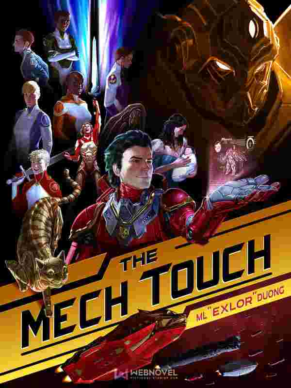 The Mech Touch